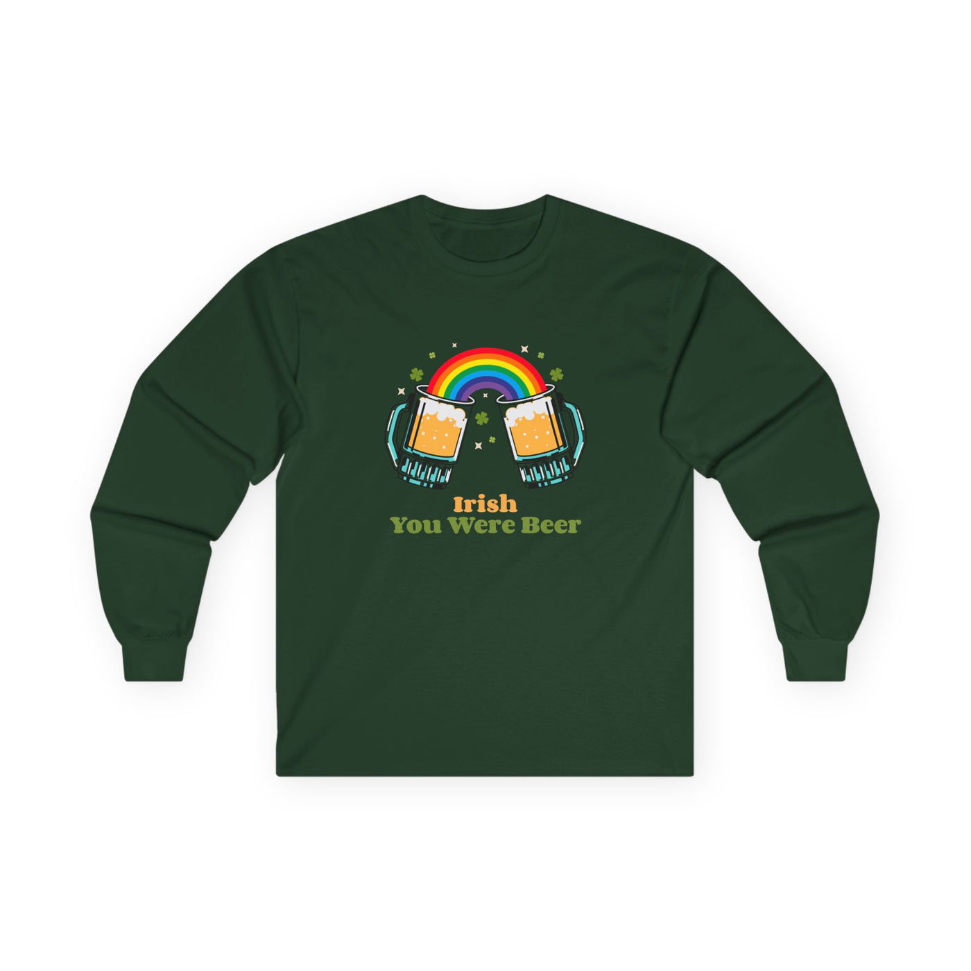 "IRISH YOU WERE BEER" - Unisex Ultra Cotton Long Sleeve Tee