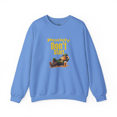 "PADDY DON'T START" - Unisex Heavy Blend™ Crewneck Sweatshirt