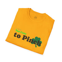Load image into Gallery viewer, "Too Cute to Pinch" (BLACK) - Unisex Softstyle T-Shirt