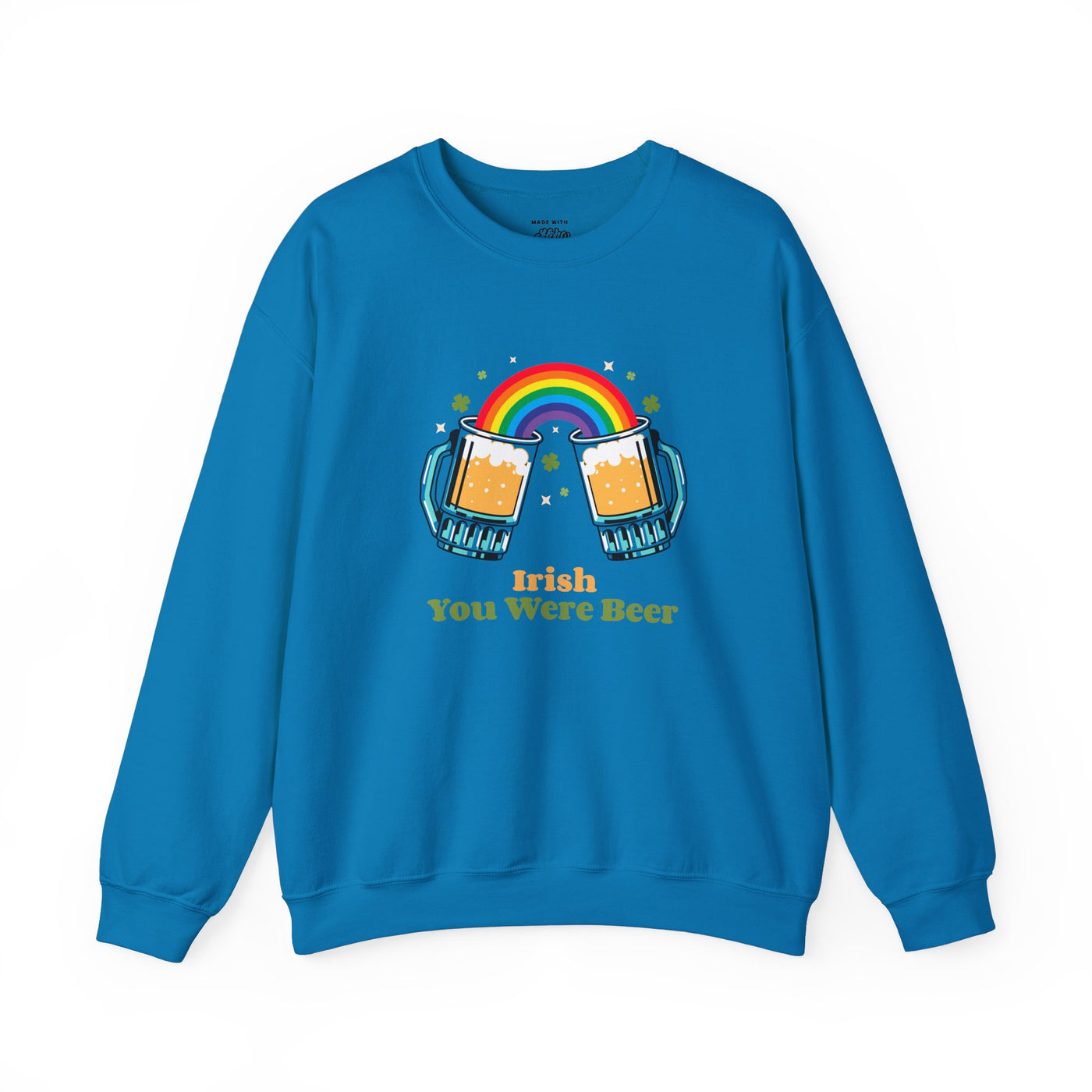 "Irish You Were Beer" - Unisex Heavy Blend™ Crewneck Sweatshirt