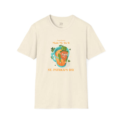 "Leprechauns Made Me Do It" - Unisex Softstyle T-Shirt