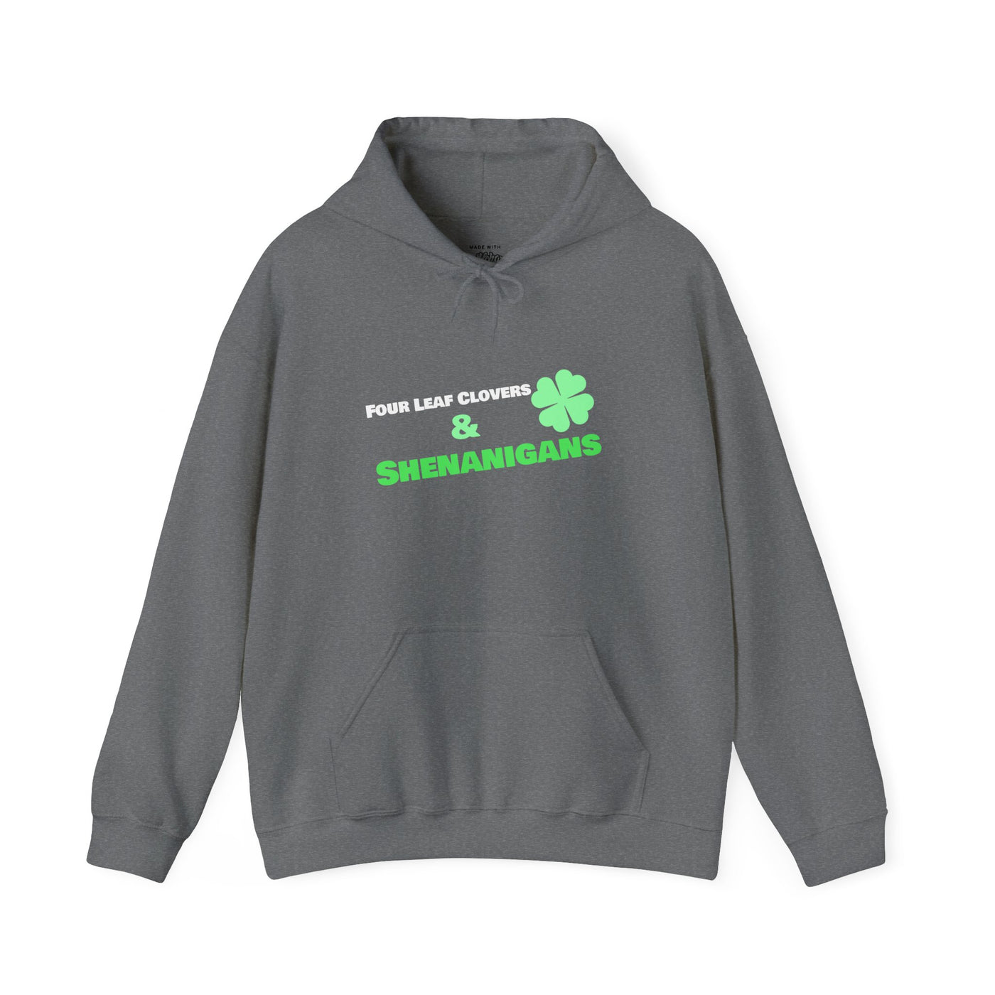 "Four Leaf Clovers & Shenanigans" - Unisex Heavy Blend™ Hooded Sweatshirt