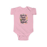 Load image into Gallery viewer, "BORN TO HULA, NAP, REPEAT" - Infant Fine Jersey Bodysuit