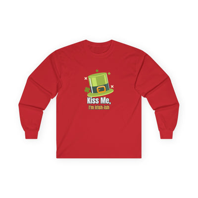 "Kiss Me, I'm Irish-ish" - Unisex Ultra Cotton Long Sleeve Tee