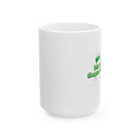 Load image into Gallery viewer, "Irish Today, Hungover Tomorrow" - Ceramic Mug, (11oz, 15oz)