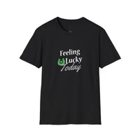 Load image into Gallery viewer, "FEELING LUCKY TODAY" - Unisex Softstyle T-Shirt