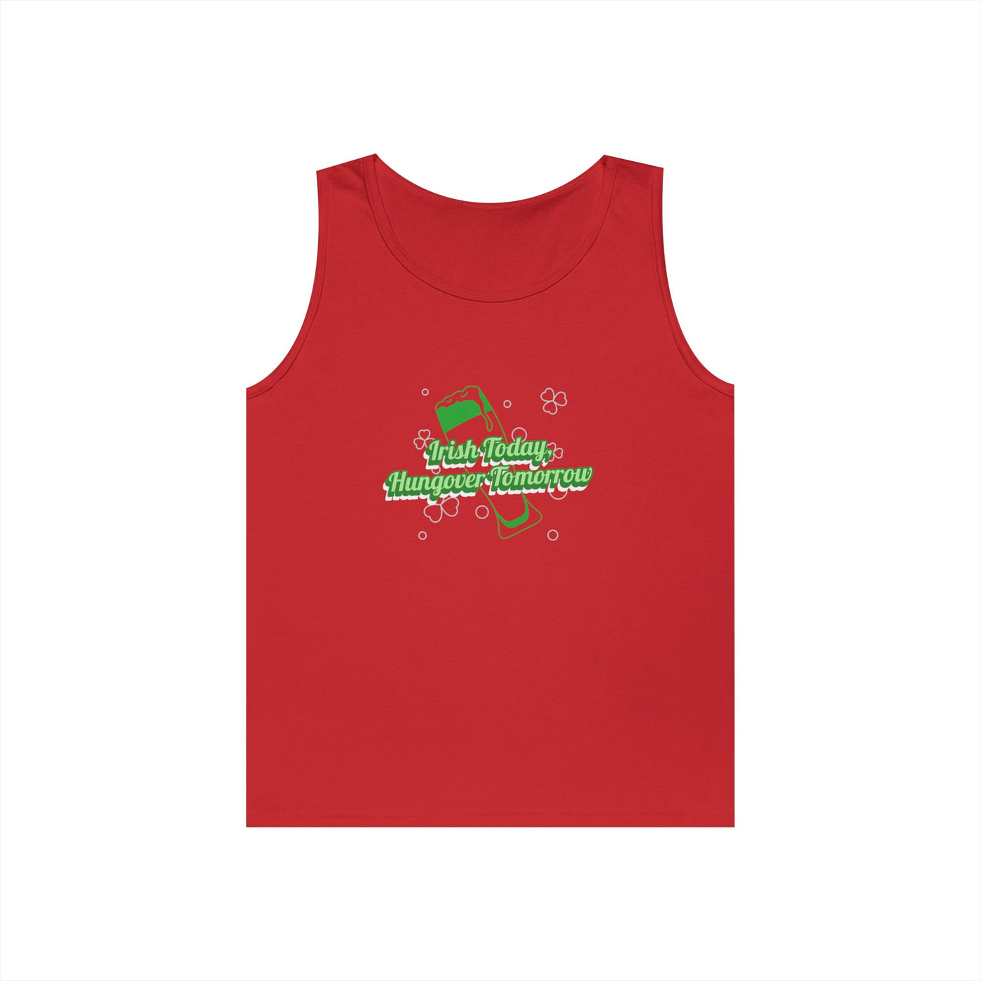 "Irish Today, Hungover Tomorrow" - Unisex Heavy Cotton Tank Top