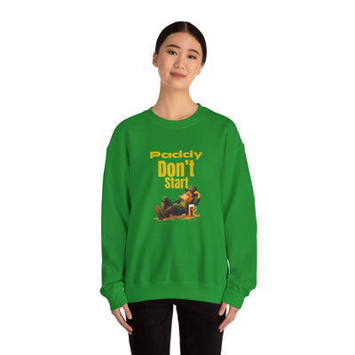 "PADDY DON'T START" - Unisex Heavy Blend™ Crewneck Sweatshirt