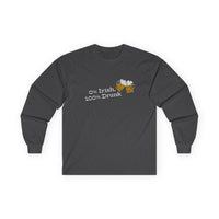 Load image into Gallery viewer, "0% Irish, 100% Drunk" - Unisex Ultra Cotton Long Sleeve Tee