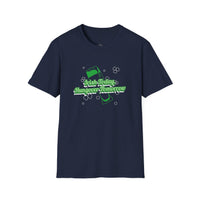Load image into Gallery viewer, "Irish Today, Hungover Tomorrow" - Unisex Softstyle T-Shirt