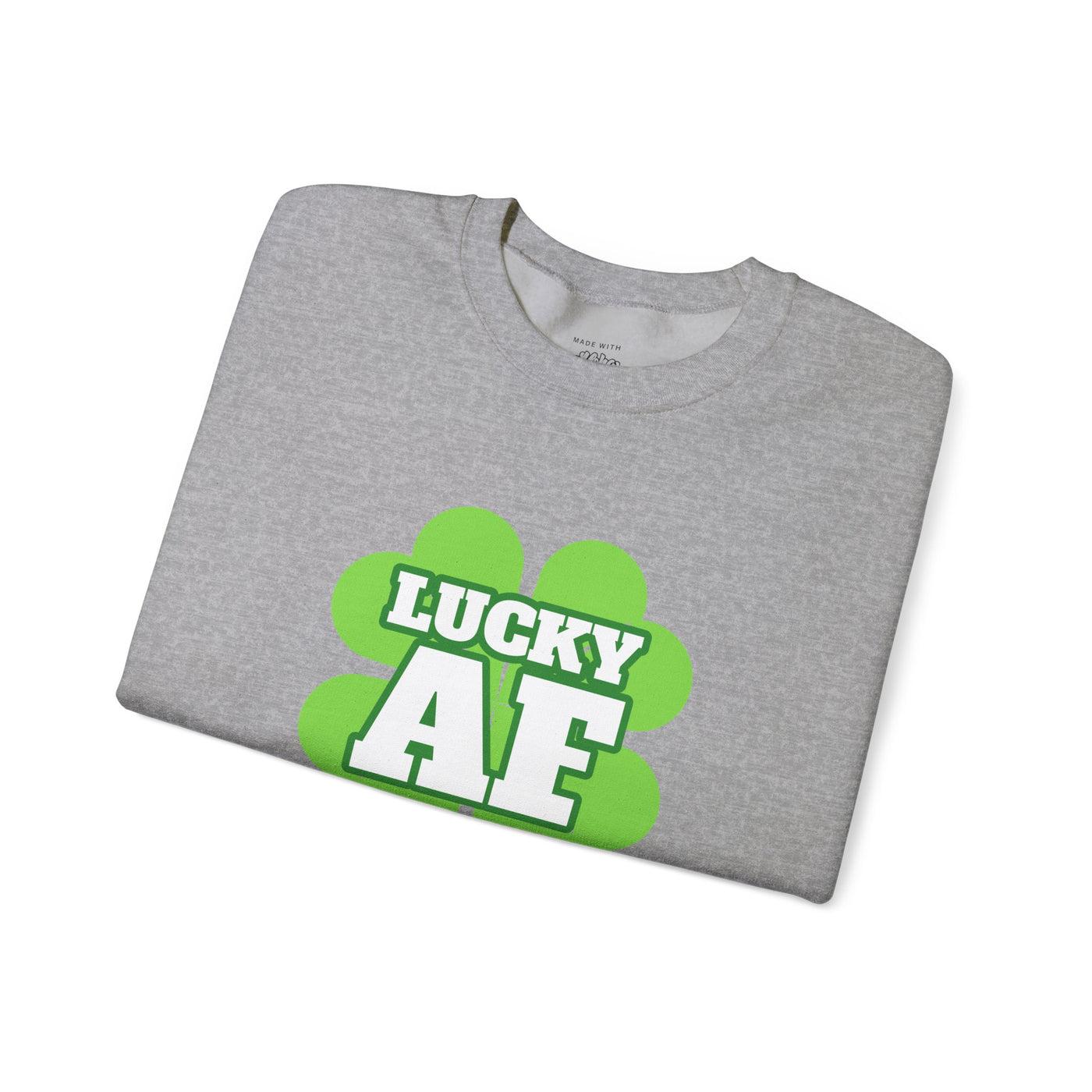 "LUCKY AF" - Unisex Heavy Blend™ Crewneck Sweatshirt