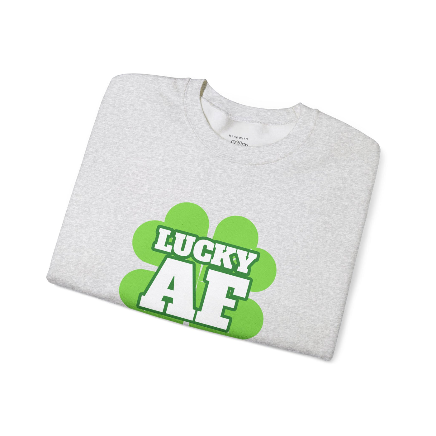 "LUCKY AF" - Unisex Heavy Blend™ Crewneck Sweatshirt