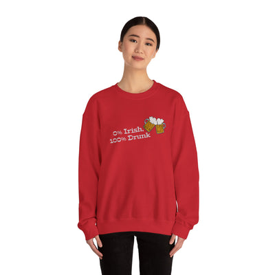 "0% Irish, 100% Drunk" - Unisex Heavy Blend™ Crewneck Sweatshirt