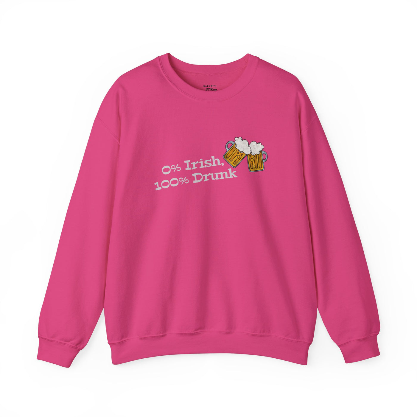 "0% Irish, 100% Drunk" - Unisex Heavy Blend™ Crewneck Sweatshirt