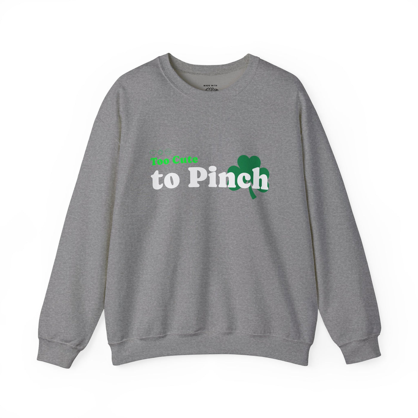 "Too Cute to Pinch" (WHITE) - Unisex Heavy Blend™ Crewneck Sweatshirt