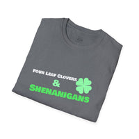 Load image into Gallery viewer, "Four Leaf Clovers &amp; Shenanigans" - Unisex Softstyle T-Shirt