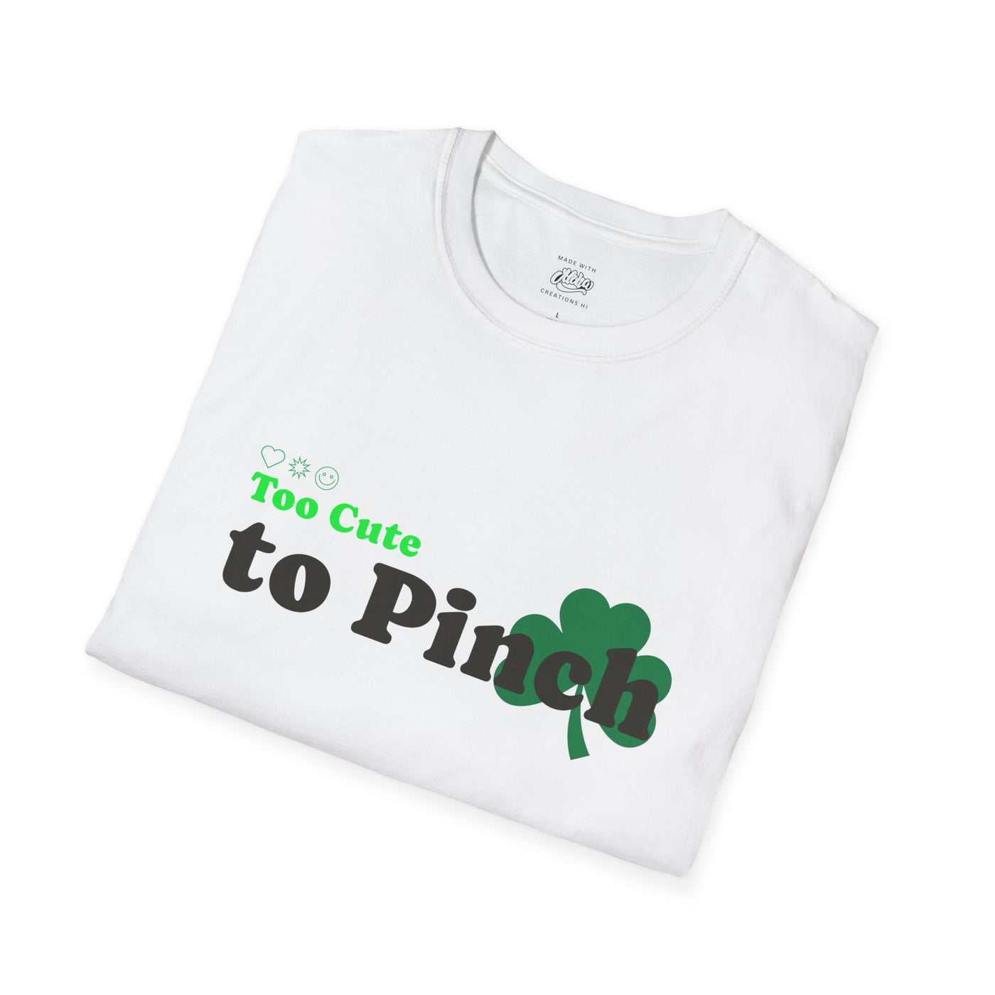 "Too Cute to Pinch" (BLACK) - Unisex Softstyle T-Shirt