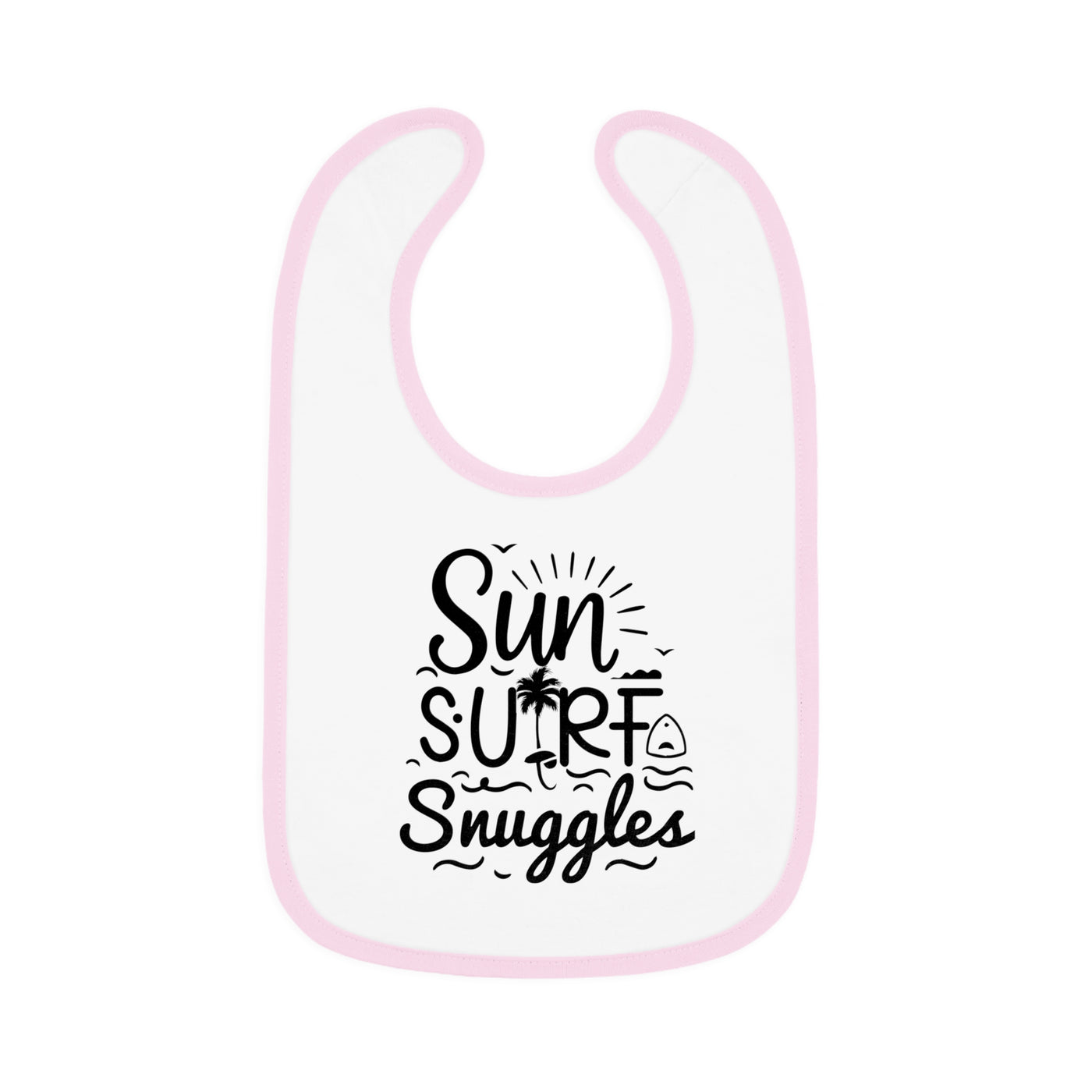 "Sun, Surf, Snuggles" Baby Bib