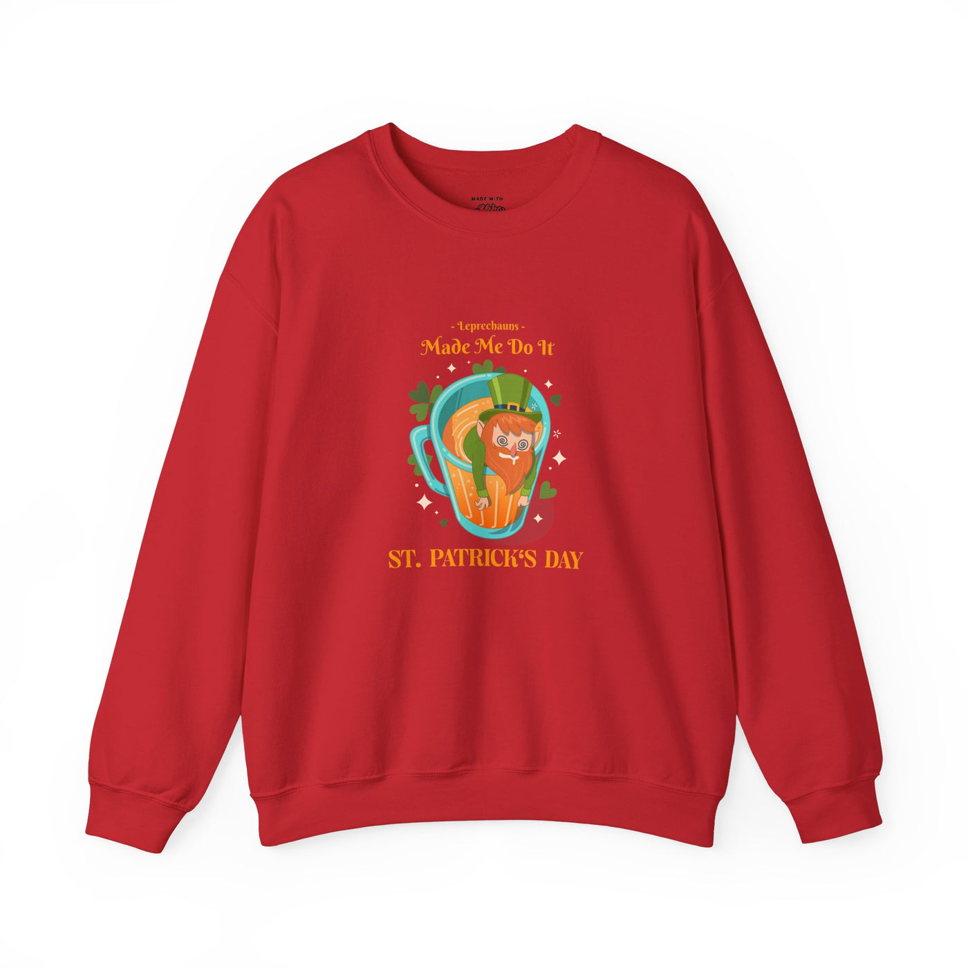 "Leprechauns Made Me Do It" - Unisex Heavy Blend™ Crewneck Sweatshirt