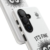 Load image into Gallery viewer, It's Fine, I'm Fine, Everything Is Fine — Sarcastic Funny Phone Case for iPhone, Samsung Galaxy &amp; Google Pixel