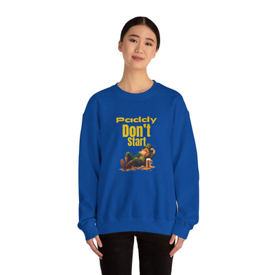 "PADDY DON'T START" - Unisex Heavy Blend™ Crewneck Sweatshirt