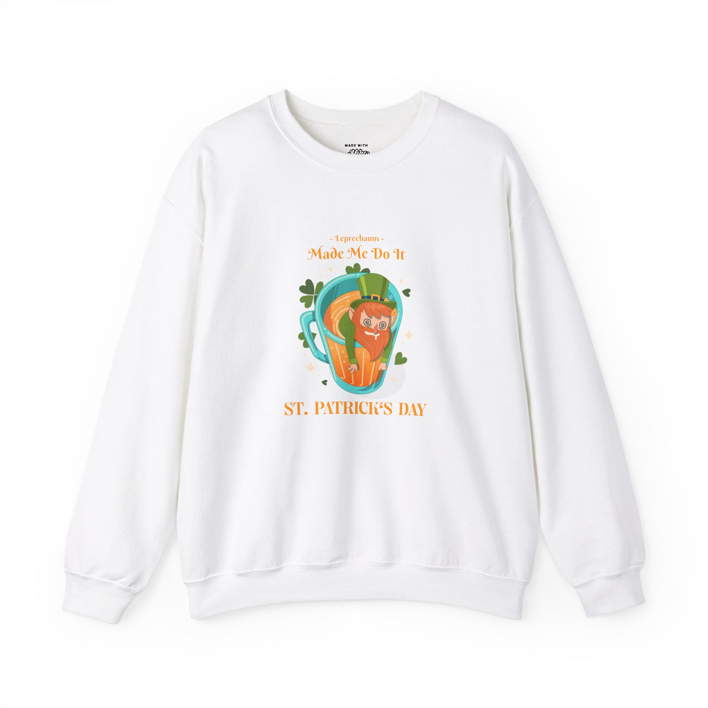 "Leprechauns Made Me Do It" - Unisex Heavy Blend™ Crewneck Sweatshirt