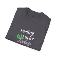 Load image into Gallery viewer, "FEELING LUCKY TODAY" - Unisex Softstyle T-Shirt