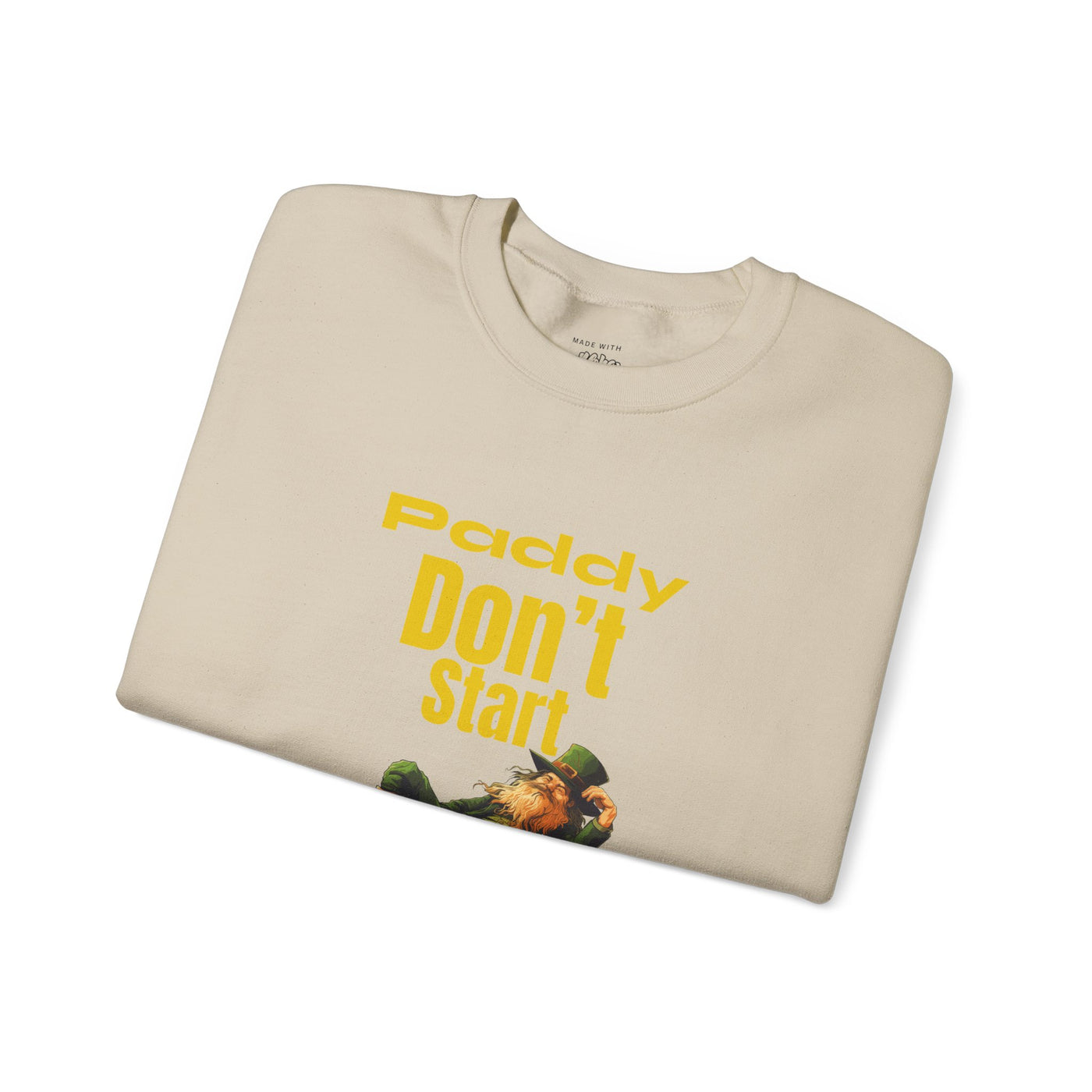 "PADDY DON'T START" - Unisex Heavy Blend™ Crewneck Sweatshirt