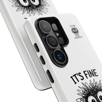 Load image into Gallery viewer, It's Fine, I'm Fine, Everything Is Fine — Sarcastic Funny Phone Case for iPhone, Samsung Galaxy &amp; Google Pixel