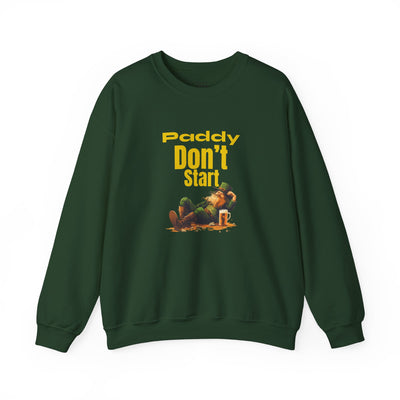 "PADDY DON'T START" - Unisex Heavy Blend™ Crewneck Sweatshirt