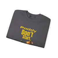 Load image into Gallery viewer, "PADDY DON'T START" - Unisex Heavy Blend™ Crewneck Sweatshirt