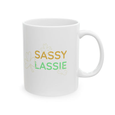 "SASSY LASSIE" - Ceramic Mug, (11oz, 15oz)