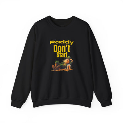 "PADDY DON'T START" - Unisex Heavy Blend™ Crewneck Sweatshirt