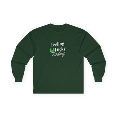 "FEELING LUCKY TODAY" - Unisex Ultra Cotton Long Sleeve Tee