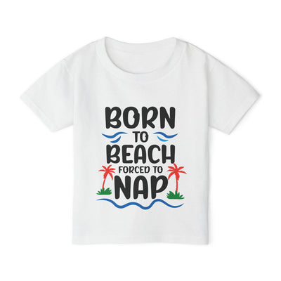 "Born to Beach" Heavy Cotton™ Toddler T-shirt (Color)