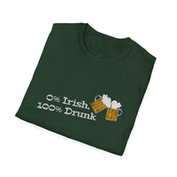 Load image into Gallery viewer, "0% Irish, 100% Drunk" - Unisex Softstyle T-Shirt