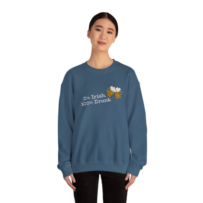 "0% Irish, 100% Drunk" - Unisex Heavy Blend™ Crewneck Sweatshirt