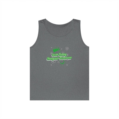 "Irish Today, Hungover Tomorrow" - Unisex Heavy Cotton Tank Top