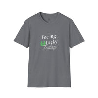 Load image into Gallery viewer, "FEELING LUCKY TODAY" - Unisex Softstyle T-Shirt