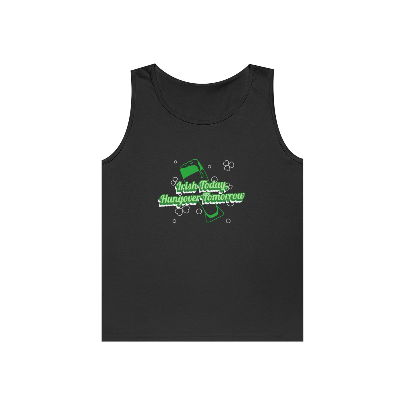 "Irish Today, Hungover Tomorrow" - Unisex Heavy Cotton Tank Top