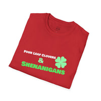 Load image into Gallery viewer, "Four Leaf Clovers &amp; Shenanigans" - Unisex Softstyle T-Shirt